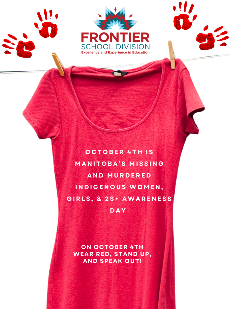 photo shows a Red shirt hanging on a clothes line with the text that reads 'October 4th is Manitoba's Missing and Murdered Indigenous Women, Girls, 2S+ Awareness Day. On October 4th wear Red, Stand Up, and Speak Out.